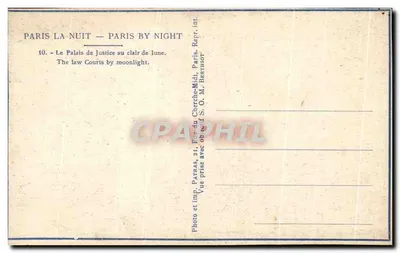 Paris la Nuit — Le Palais de Justice au clair de lune — S.O.M. Berthiot — Rewers