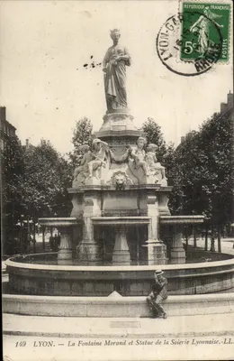 LYON — La Fontaine Morand et Statue de la Soierie Lyonnaise — LL n°149