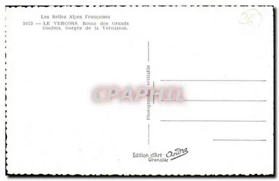 Les Vercors — Goulets, Gorges de la Vernaison — Edition d'Art André, Grenoble — Verso