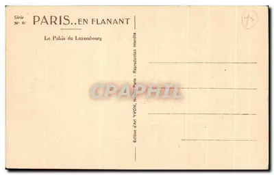 Le Palais du Luxembourg — Paris — Édition d'Art YVON — Verso