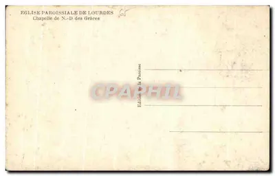 Chapelle N.-D. des Grâces — Église paroissiale de Lourdes — Édition de la Paroisse — Verso