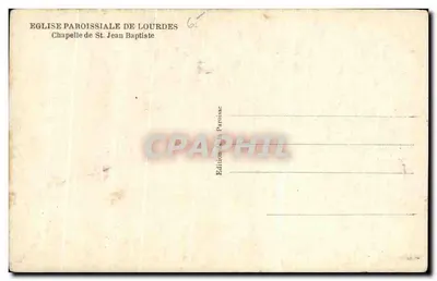 Capilla de San Juan Bautista — Lourdes — Edición de la Parroquia — Reverso