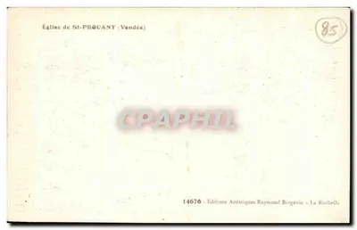 Igreja de St-Préuant (Vendée) — Edições Artísticas Raymond Bergevin — n° 14676 — Verso