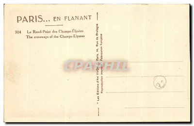 O Rond-Point dos Campos-Élisée — Paris — Edições d'Art YVO — n°304 — Verso