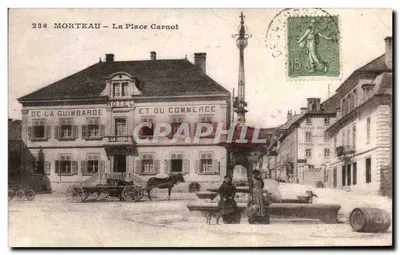 Morteau — A Praça Carnot — Editor: De La Guimbarde, n° 236