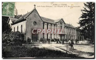 PONT-sur-YONNE. Asilo Lamy-Delestrez — A Capela e o Novo Edifício.