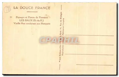 Les Baux (B.-du-R.) — Velha Rua conduzindo aos Muros — Les Éditions d'Art YVON, Paris — Verso