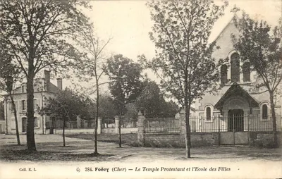 Foëcy (Cher) — O Templo Protestante e a Escola das Meninas