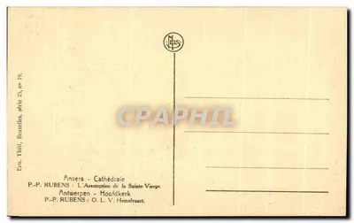 Anvers - Catedral — P.-P. Rubens : A Assunção da Virgem — série 25, éd. Thill, Bruxelas — Verso
