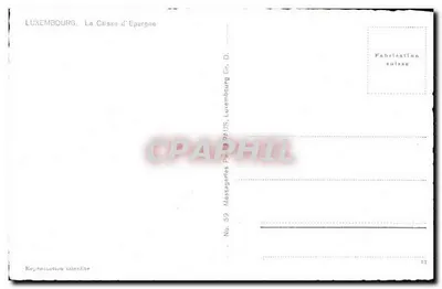Luxemburgo — A Caixa de Economia — Fabricação suíça — Verso