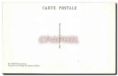 Brive (Corrèze) — Façada Kolegium Dziewcząt — Édit. Brive (Corrèze) — Rewers
