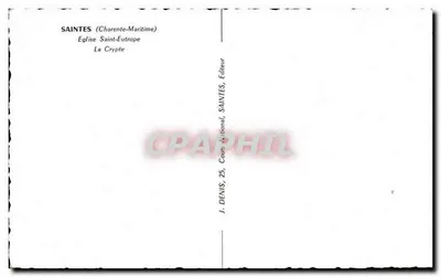 Saintes (Charente-Maritime) — Chiesa di San Eutropio, La Cripta — J. Denis, Editore — Verso