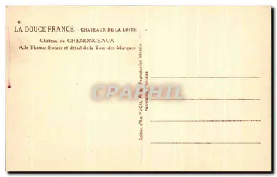 Zamek Chenonceau — Skrzydło Thomas Bohier i szczegół Wieży Marques — Édition d'Art YVON — Rewers