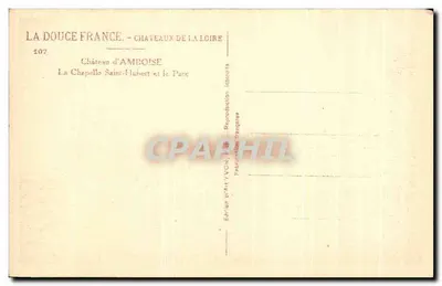 Capela Saint-Hubert e o Parque — Castelo d'Amboise — Edição de YVON — Verso