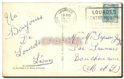 The Basilica and the Crowned Virgin — Lourdes — Edit. P. Doucet, no. 67 — Back