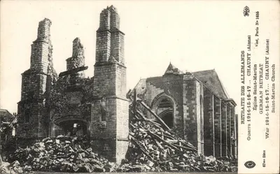 Igreja de Saint-Martin de Chauny — Ruínas após a guerra 1914-1917 — Retraite dos Alemães, Paris, N° 1655