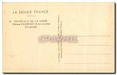 Château d'Amboise — Vue générale — Les Éditions d'Art Yvon, Paris — Rewers