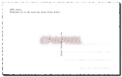 ARS (Ain) — Kamer en sterfbed van de heilige Curé d'Ars — Cliché Villane — Achterkant