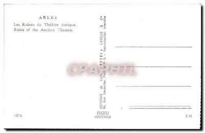 Arles — Ruínas do Teatro Antigo — Editor: Photo Estel, n° 4856 — Verso