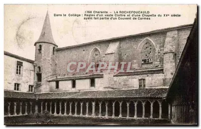 La Rochefoucauld — Restos de um vasto claustro e de uma capela do século XV — F. Braun, Photo-Editeur, Royan