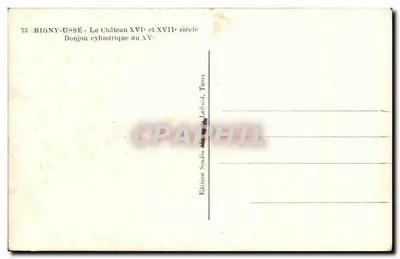 Rigny-Usse — Het Kasteel van de 16e en 17e eeuw — Cilindrische toren van de 17e eeuw — Uitgave Studio Lefroid, Tours — Achterkant