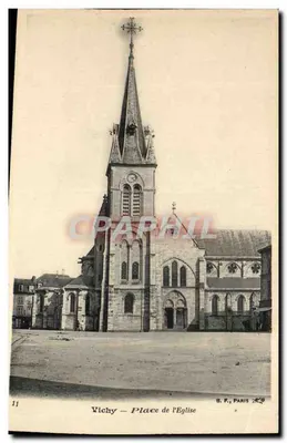 Vichy — Place de l'Église — Éditeur B. F., Paris, n° 11