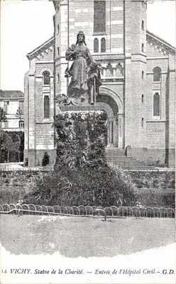 Vichy. Statue de la Charité — Entrée de l'Hôpital Civil — G.D.