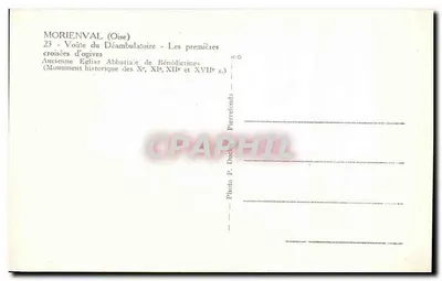 Moriénval (Oise) — Voute do Démambulatório — As primeiras croisées d'ogives — Foto P. Duclos, Pierrefonds — Verso