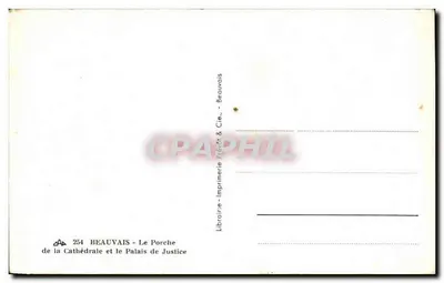 Beauvais — Catedral y Palacio de Justicia — Imprenta Provot & Cie — Reverso