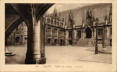Rouen - Palácio da Justiça - A Corte — editor desconhecido, n° de série 407