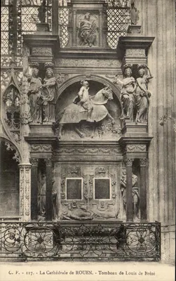 A Catedral de ROUEN — Túmulo de Louis de Brézé — C.V. 117