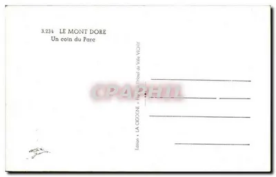 O Mont Dore — Um canto do Parque — Hotel dos Pinheiros, editor La Cigogne, Vichy — Verso