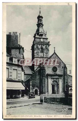 Villedieu-les-Poêles (Manche) — A Igreja (século XVI) — A Entrada — Edição Gaby
