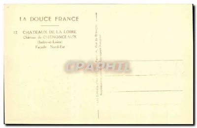 Castelo de Chenonceaux — Fachaça Nordeste — Les Éditions d'Art Yver, Paris — Verso