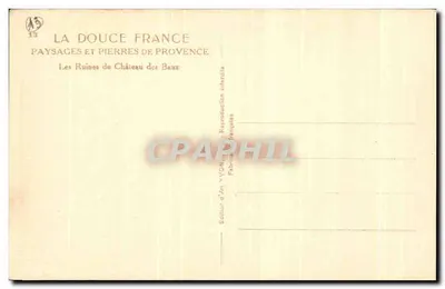 Le Ruine del Castello dei Baux — Provenza — Edizione d'Arte YVON — Verso