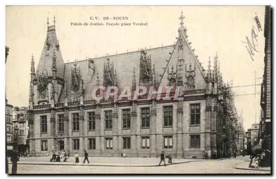 Palais de Justice — Façade place Verdrel — C.V. 428 - ROUEN