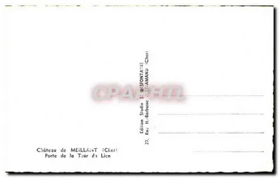 Castelo de Meillant – Porta da Torre do Leão – Edição Studio H.-Barbusse, Rue de Fontaine, Saint-Amand (Cher) — Verso