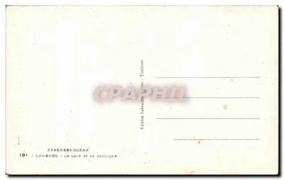 Lourdes - La grotta e la basilica — Edizione Labouchère - Toulouse — Verso