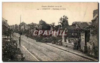 Bilhete postal antigo Chauny Faubourg de Laon Militaria