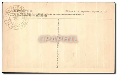 O Pic du Midi de Bigorre — 2877 metros — visto da Estrada do Tourmalet — Edição ALIX, Bagnères-de-Bigorre — Verso