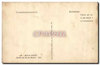 Chemin de Fer du Revard — Aix-les-Bains — editore Levy et Neurden Réunis, n°46 — Verso