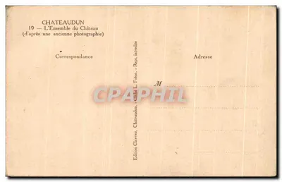 Châteaudun — Całość Zamku — Wydawnictwo Chaveau, Châteaudun — Rewers