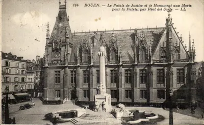 Rouen — Le Palais de Justice et le Monument aux Morts pour la Patrie, par Réal del Sarte — LL