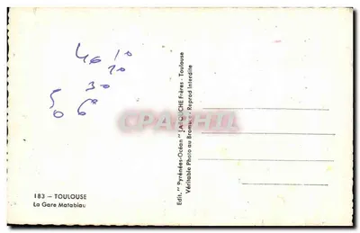 Toulouse — Gare Matabiau — Éditeur LAQUACHE Frères — Verso