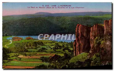 A Dent du Marais (Saut de la Pucelle) e o Lago Chambon — A Auvergne — G. D'O, n° 1449
