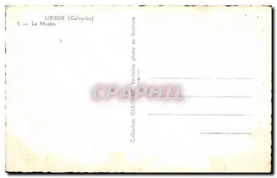 Lisieux (Calvados) — Das Museum — Verlag GLATIGNY, Nr. 5 — Rückseite