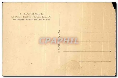 Stara pocztówka Loches Wieża i Dziedziniec Ludwika XI — Rewers