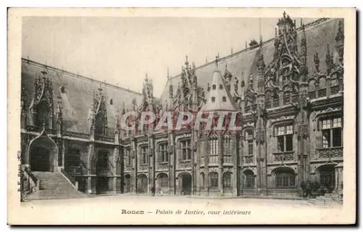 Rouen — Palais de Justice, cour intérieure — R.E. Dulin, n° 103