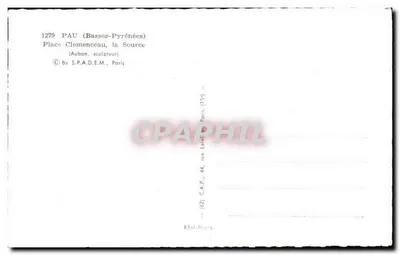 Pau (Basses-Pyrénées) — Praça Clemenceau, a Fonte — S.P.A.D.E.M., Paris — Verso
