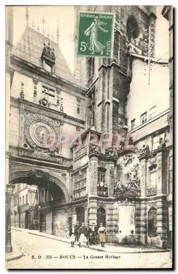 Rouen — A Grande Relógio — E. D. 363